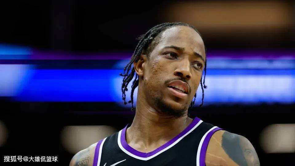 虎扑中国-四队重磅交易,德罗赞加入洛杉矶快船,国王甩掉拉文的毒药合同